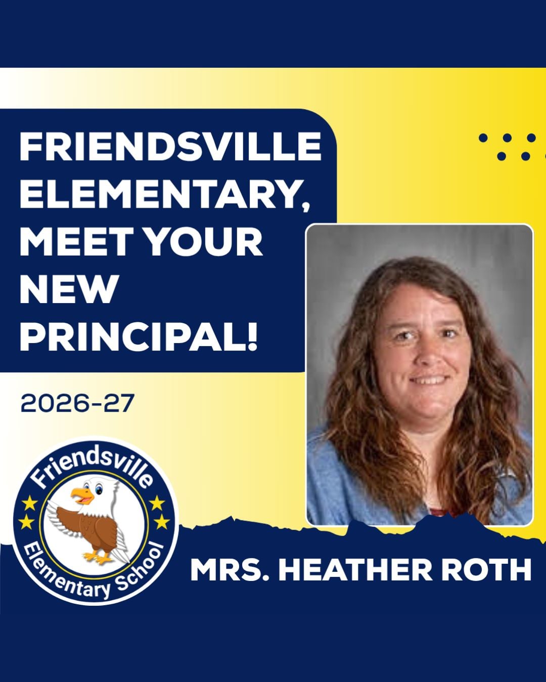 Mrs. Heather Roth Selected as New Friendsville Elementary Principal
