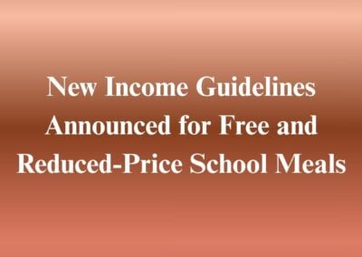 New Income Guidelines Announced for Free and Reduced-Price School Meals