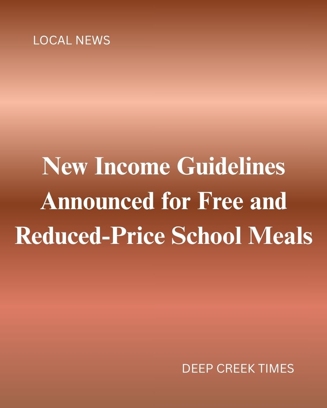 New Income Guidelines Announced for Free and Reduced-Price School Meals