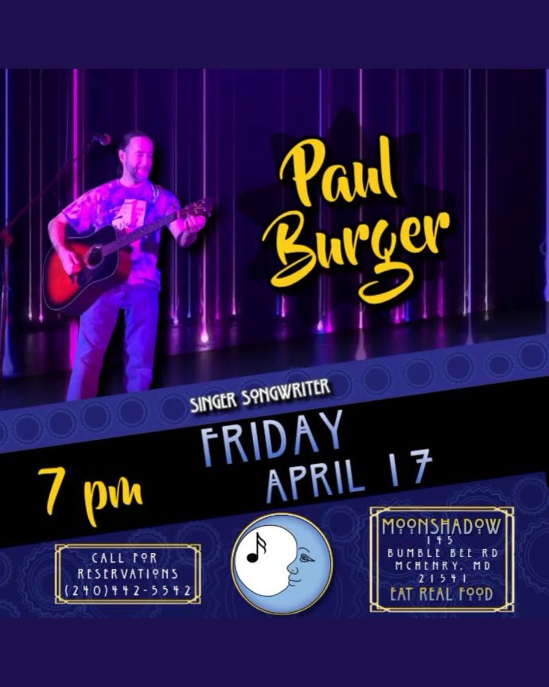 Paul Burger at MoonShadow (Deep Creek Lake, MD)