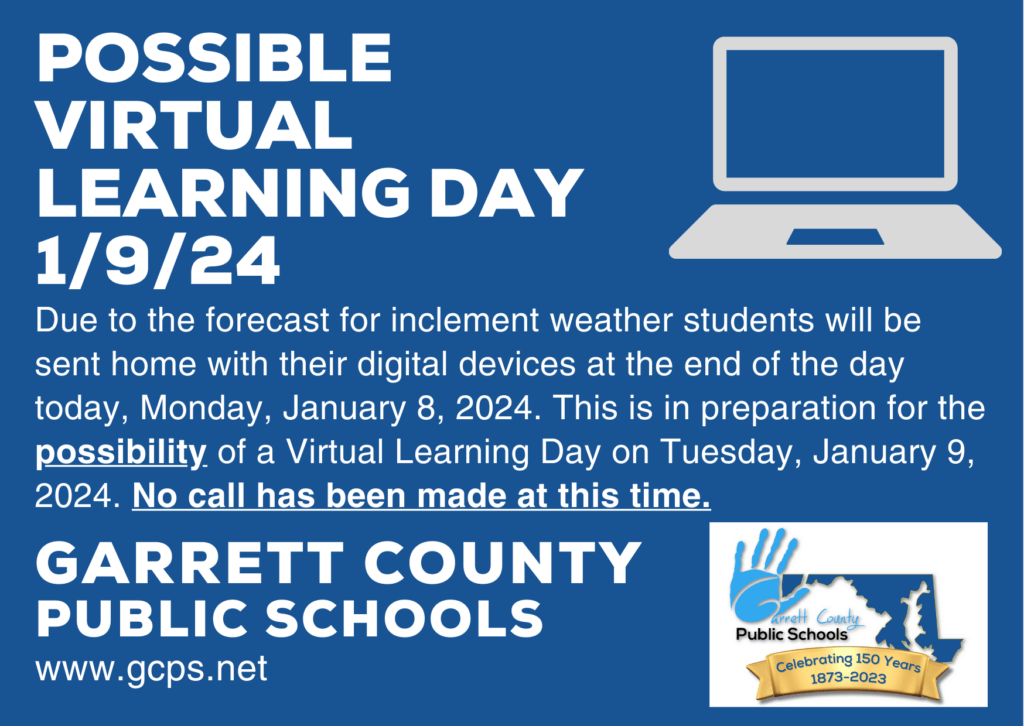 Possible Virtual Learning Day – 1/9/24 at Deep Creek Lake, MD