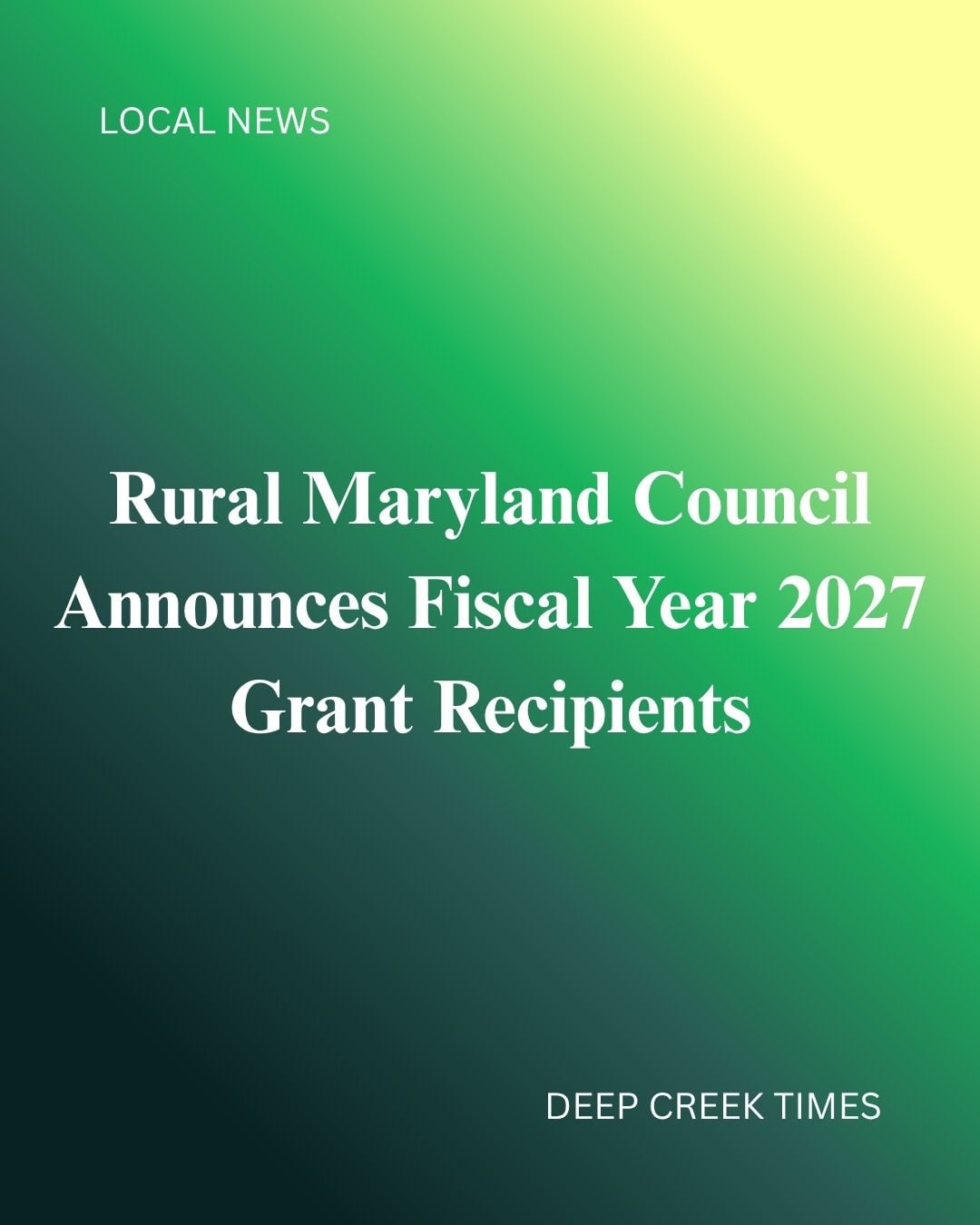Rural Maryland Council Announces Fiscal Year 2027 Grant Recipients