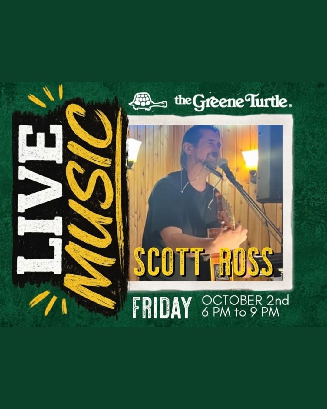 Scott Ross Live at The Greene Turtle