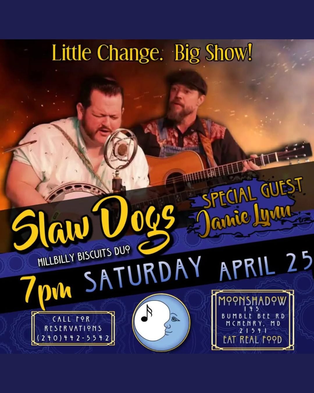 Slaw Dogs at MoonShadow
