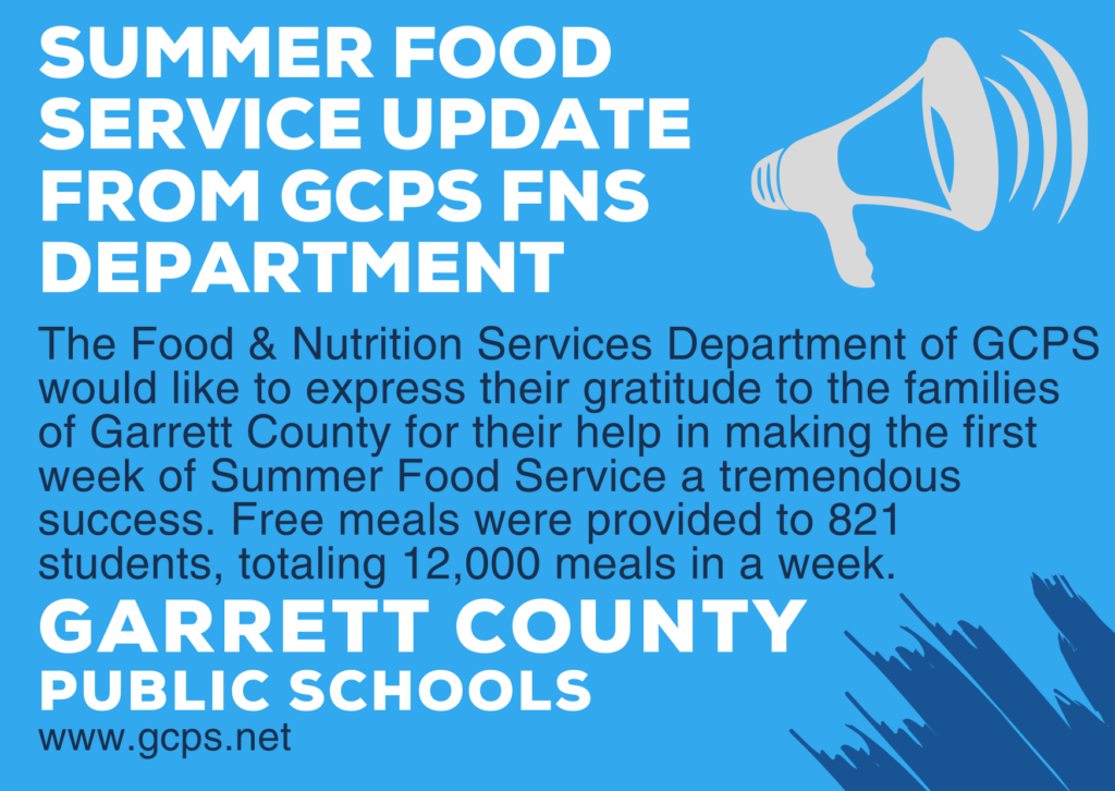 Summer Food Service Update from GCPS FNS Department at Deep Creek Lake, MD