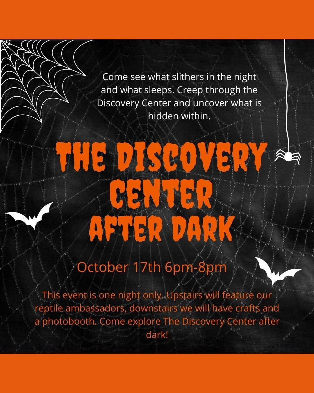 The Discovery Center after Dark