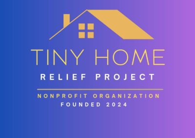 Tiny Home Relief Project to Support Disaster Relief Efforts