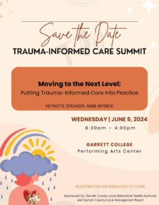 Trauma-Informed Care Summit at Deep Creek Lake, MD