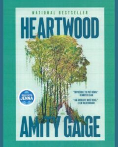 Unearth a Good Book: Heartwood by Amity Gaige