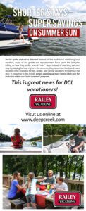 Railey Vacations Deep Creek Lake, MD Spring and Summer Content